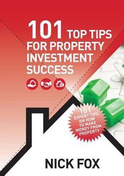 Paperback 101 Top Tips for Property Investment Success Book