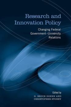 Paperback Research and Innovation Policy: Changing Federal Government - University Relations Book