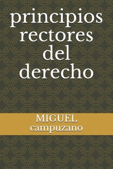 Paperback principios rectores del derecho [Spanish] Book