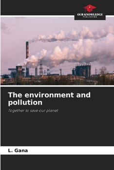 Paperback The environment and pollution Book