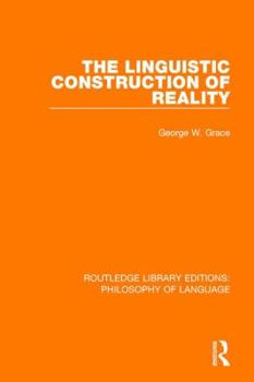 Hardcover The Linguistic Construction of Reality Book
