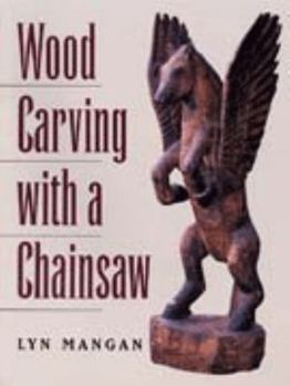 Paperback Wood Carving with a Chainsaw Book