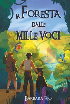 Paperback La foresta dalle mille voci [Italian] Book