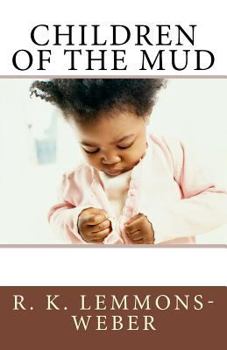 Paperback Children of the Mud Book