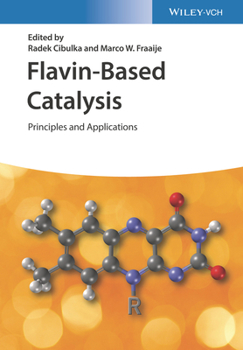 Hardcover Flavin-Based Catalysis: Principles and Applications Book