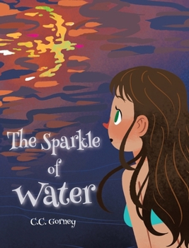 Hardcover The Sparkle of Water Book