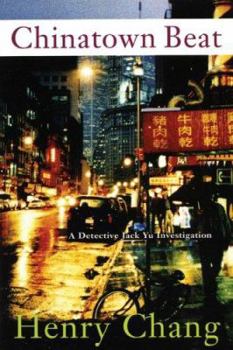 Hardcover Chinatown Beat: A Detective Jack Yu Investigation Book
