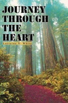 Hardcover Journey Through the Heart Book
