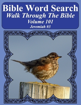 Paperback Bible Word Search Walk Through The Bible Volume 101: Jeremiah #3 Extra Large Print Book