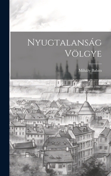 Hardcover Nyugtalanság völgye [Hungarian] Book