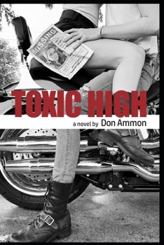 Paperback Toxic High Book