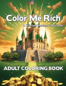 Color Me Rich: A Vibrant Voyage to Fortune