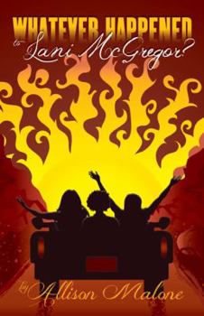 Paperback Whatever Happened to Lani McGregor? Book