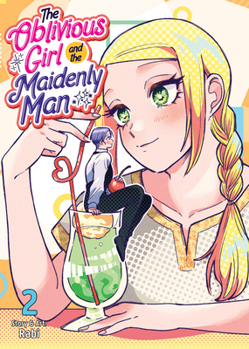 Paperback The Oblivious Girl and the Maidenly Man Vol. 2 Book