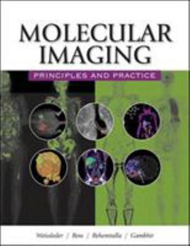 Hardcover Molecular Imaging: Principles and Practice Book
