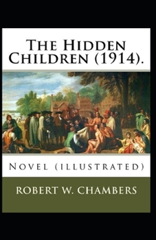 Paperback The Hidden Children Annotated Book