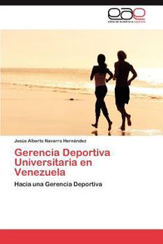 Paperback Gerencia Deportiva Universitaria en Venezuela [Spanish] Book