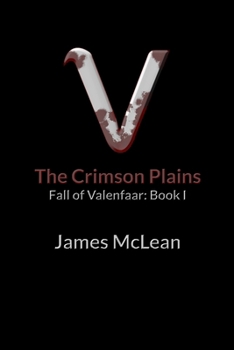 Paperback Valenfaar: The Crimson Plains Book