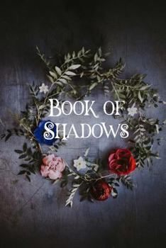 Paperback Book of Shadows: A Grimoire Spell Workbook Journal Book