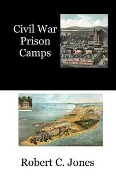 Paperback Civil War Prison Camps Book