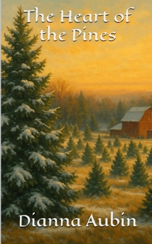 The Heart of the Pines