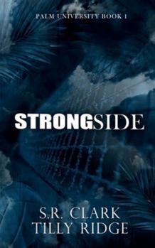 Paperback Strong Side: Palm University Book One Book