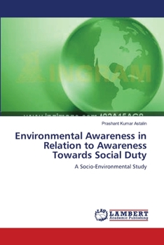 Paperback Environmental Awareness in Relation to Awareness Towards Social Duty Book