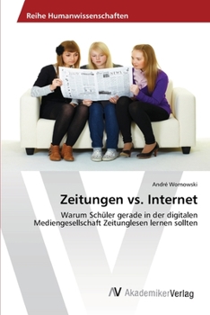 Paperback Zeitungen vs. Internet [German] Book