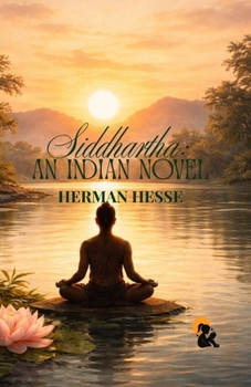 Siddhartha: An Indian TaleHerman HessePaperback EditionSasa Classic Series2026