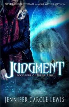 Paperback Judgment: Book Four of the Lalassu Book