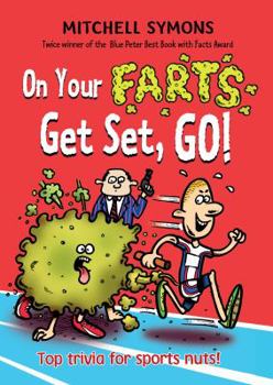 Paperback On Your Farts, Get Set, Go! Book