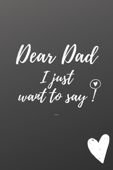 Dear Dad: Grief Journal / A Journal of Loss and Remembrance / Grief Recovery Handbook / Books About Loss / Bereavement Journal / Grieving the Loss of Dad