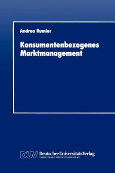 Paperback Konsumentenbezogenes Marktmanagement [German] Book