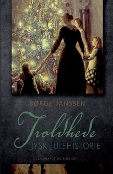 Paperback Troldhede: Jysk julehistorie [Danish] Book