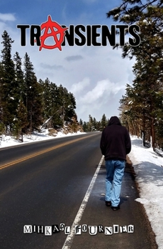 Paperback Transients: A Rags to Rags Story Book