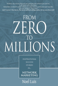 Paperback From Zero to Millions inspirational success stories in network marketing Book