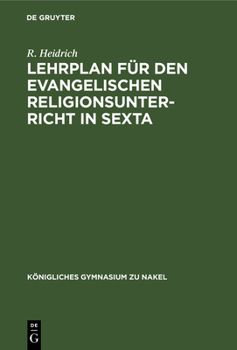 Hardcover Lehrplan Für Den Evangelischen Religionsunterricht in Sexta [German] Book