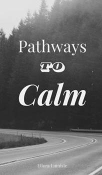 Hardcover Pathways to Calm Book