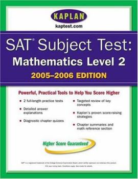 Paperback SAT Subject Tests: Mathematics Level 2 2005-2006 (Kaplan Sat II : Mathematics) Book