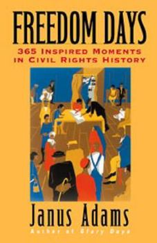 Paperback Freedom Days: 365 Inspired Moments in Civil Rights History Book