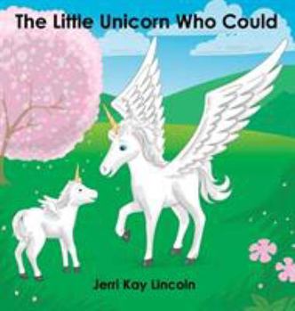 Hardcover The Little Unicorn Who Could Book