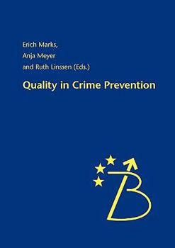Paperback Quality in Crime Prevention [German] Book