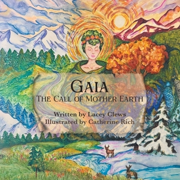 Paperback Gaia - The Call of Mother Earth Book