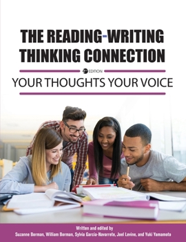 Paperback The Reading-Writing Thinking Connection: Your Thoughts Your Voice Book