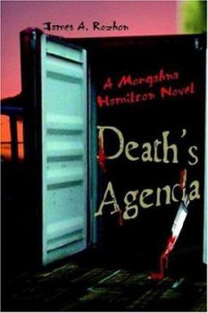 Paperback Death's Agenda: A Morgahna Hamilton Novel Book