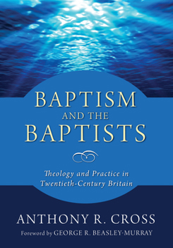 Paperback Baptism and the Baptists Book