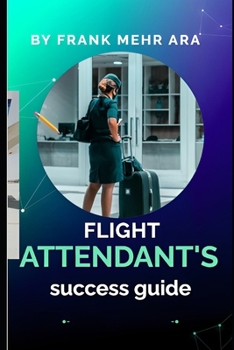 Paperback Flight Attendant's Success Guide Book
