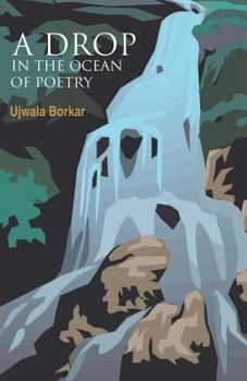 Paperback A Drop (In the Ocean Of Poetry) Book