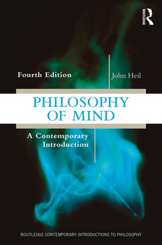 Philosophy of Mind: A Contemporary Introduction - Book  of the Routledge Contemporary Introductions to Philosophy