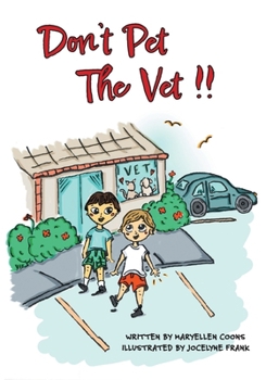 Paperback Don't Pet The Vet !! Book